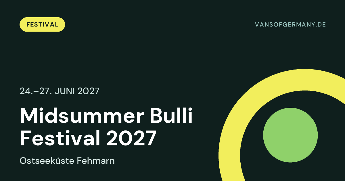 Midsummer Bulli Festival 2027, 24.–27. Juni 2027, Ostseeküste Fehmarn
