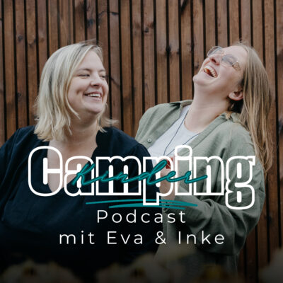 Cover: CampingKinder – Der Camping Podcast für Camping Familien