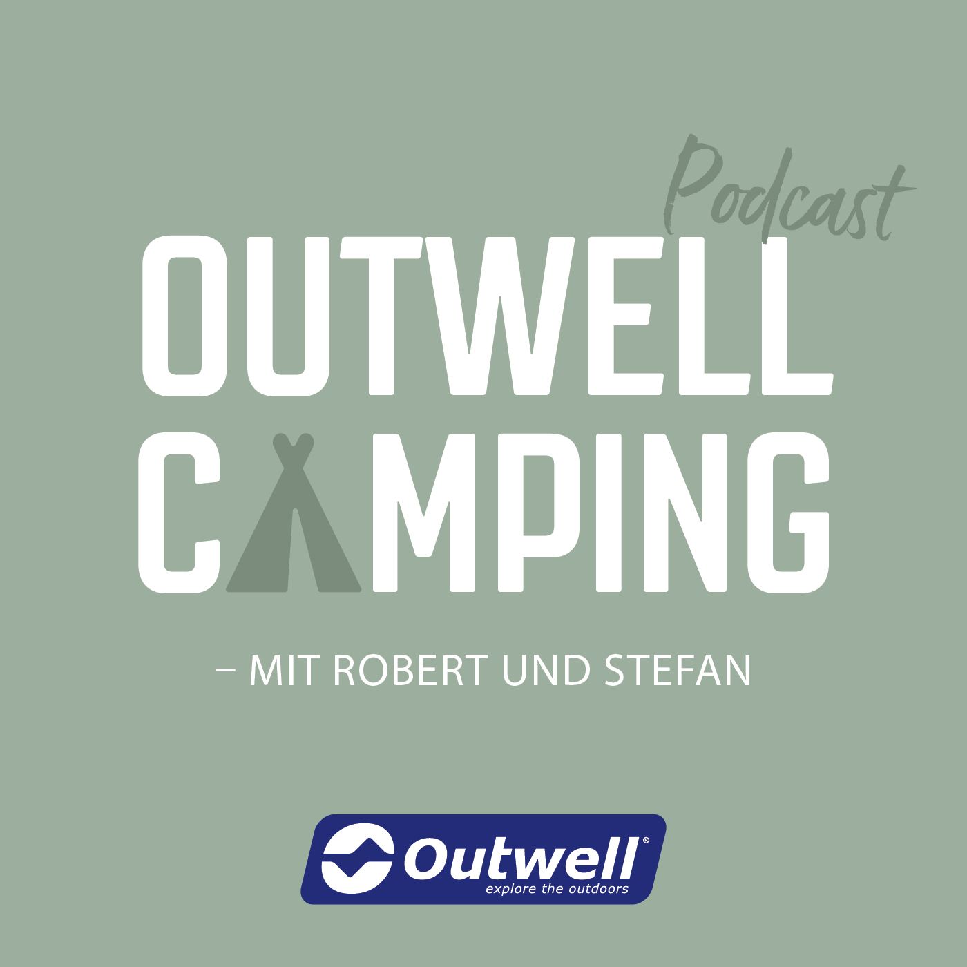 Cover: Outwell Camping Podcast mit Robert und Stefan