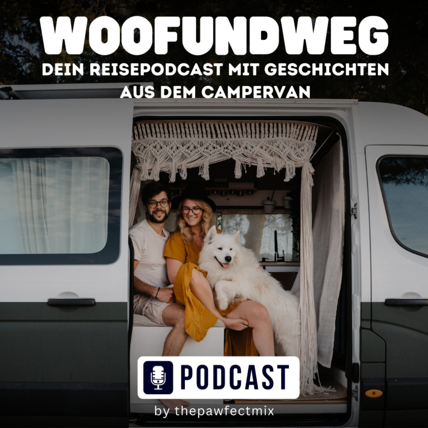 Cover: WOOFUNDWEG – dein Reisepodcast mit Geschichten aus dem Campervan